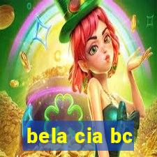 bela cia bc